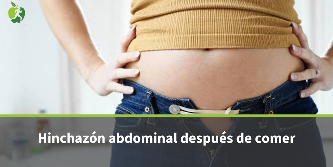 Hinchazón abdominal después de comer: causas y qué hacer