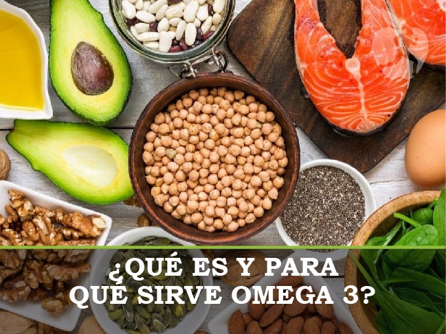 ¿Para qué sirve y cuáles son los beneficios del Omega 3?