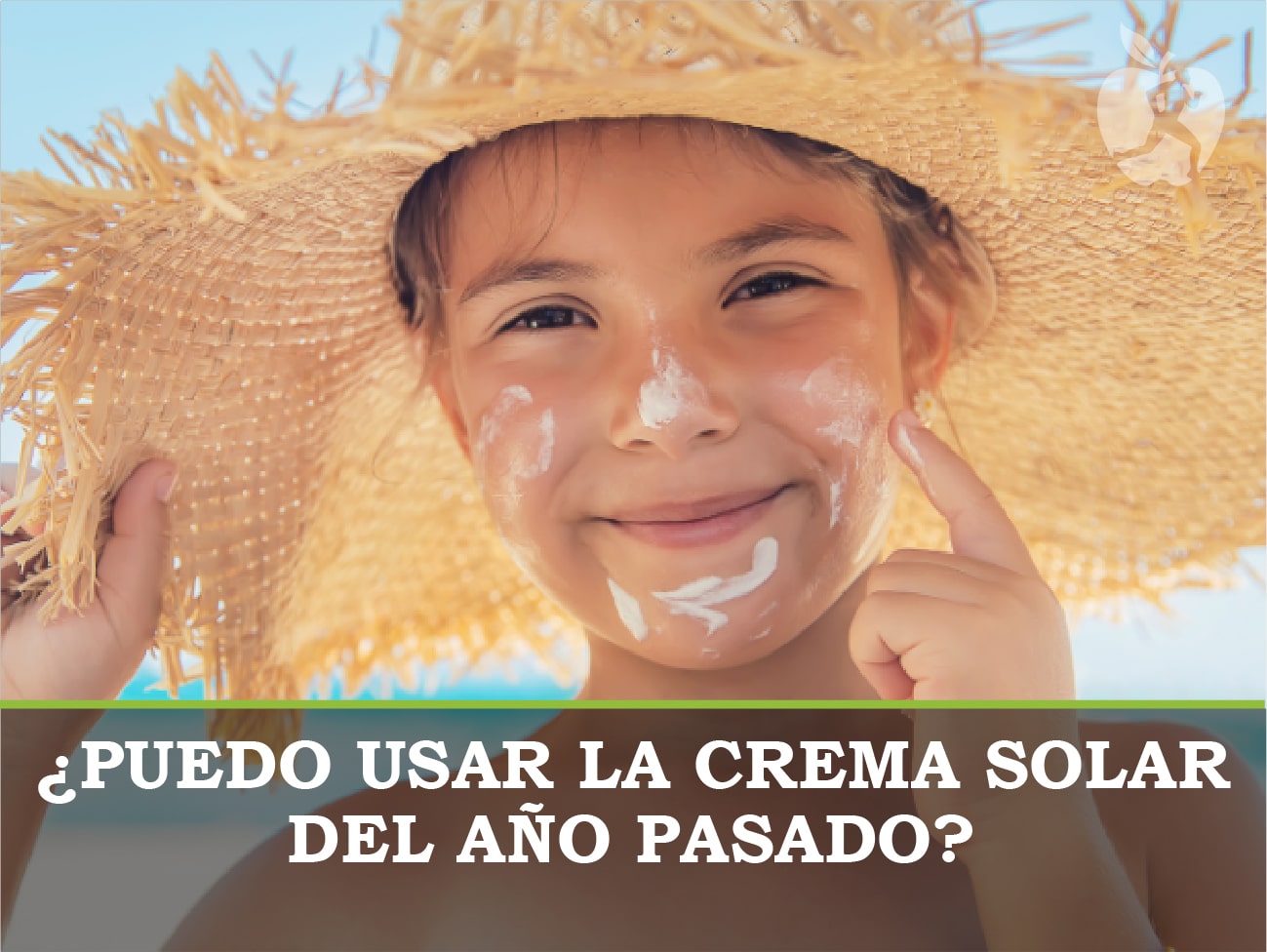 ¿Se puede usar la crema solar del año pasado?