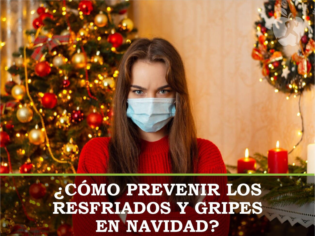¿Cómo prevenir los resfriados y gripes en Navidad?