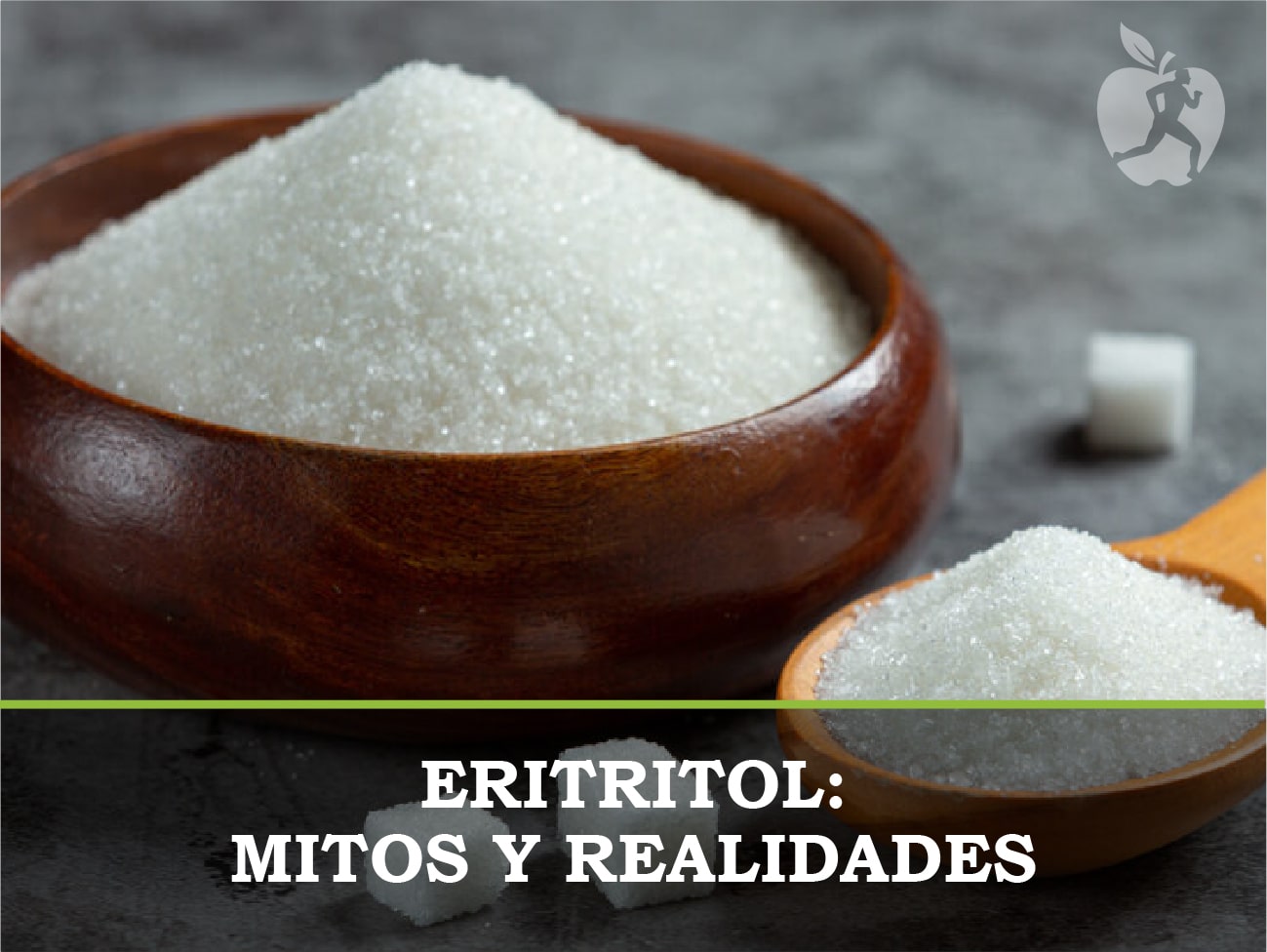 Eritritol: mitos y realidades
